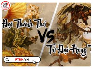 Tứ Đại Thần Thú